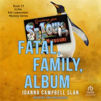 Fatal, Family, Album by Slan, Joanna Campbell